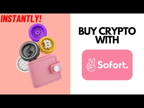 How To Buy Bitcoin & Crypto With Sofort Banking Klarna (Instantly)