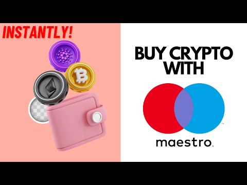 How To Buy Crypto & Bitcoin With Maestro Card (2024)