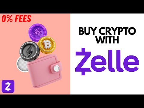 Buy Cryptos with Zelle 2024 Step-by-Step (0% Fees)