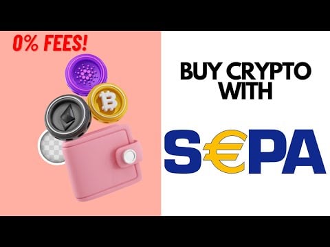 Buy Crypto & Bitcoin With SEPA Transfer 2024 (0% Fees!)