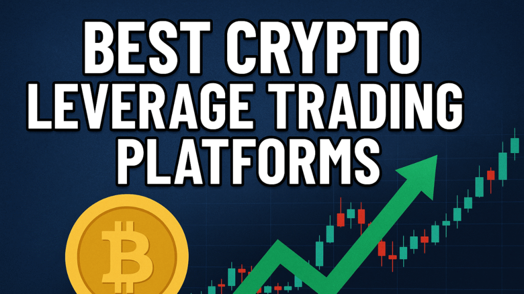 Best Crypto Leverage Tradaing Platforms