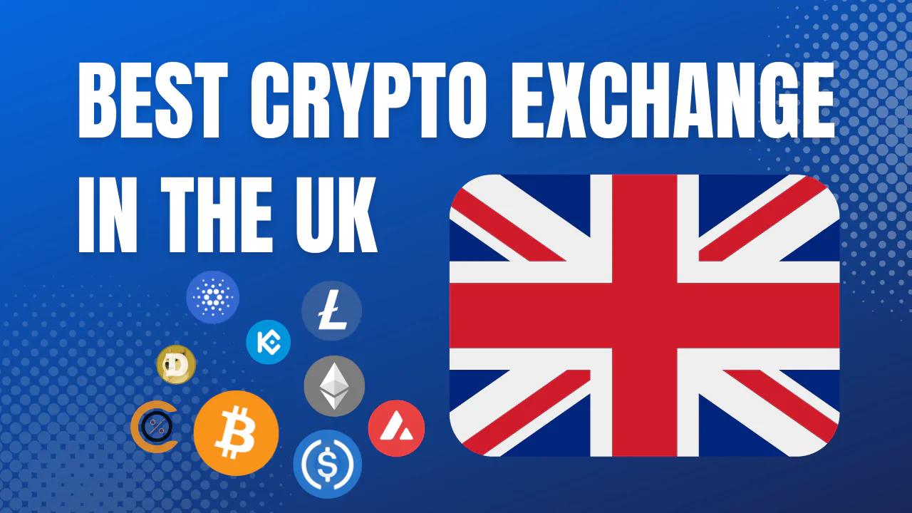 Best Crypto Exchange UK