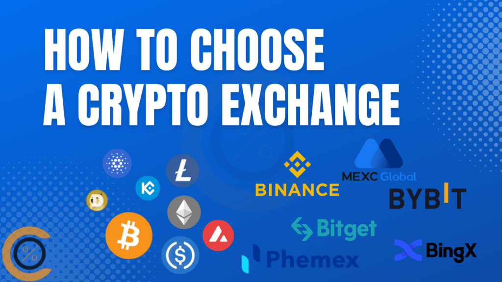 How to choose the right crypto exchange