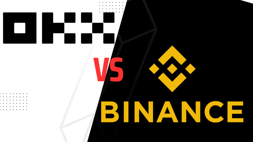 OKX vs Binance Comparison