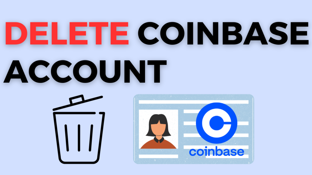 coinbase delete account