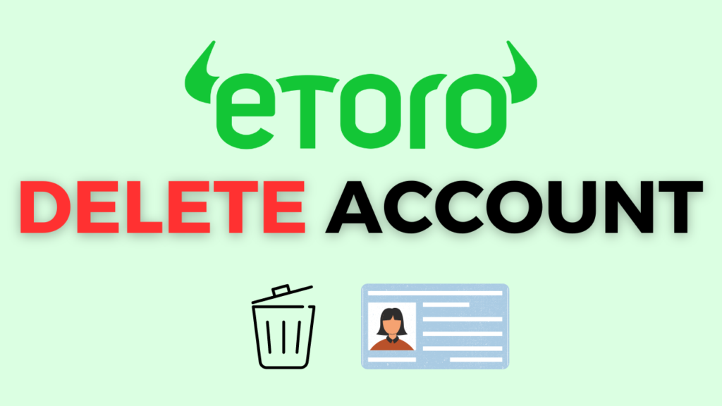Delete Etoro Account