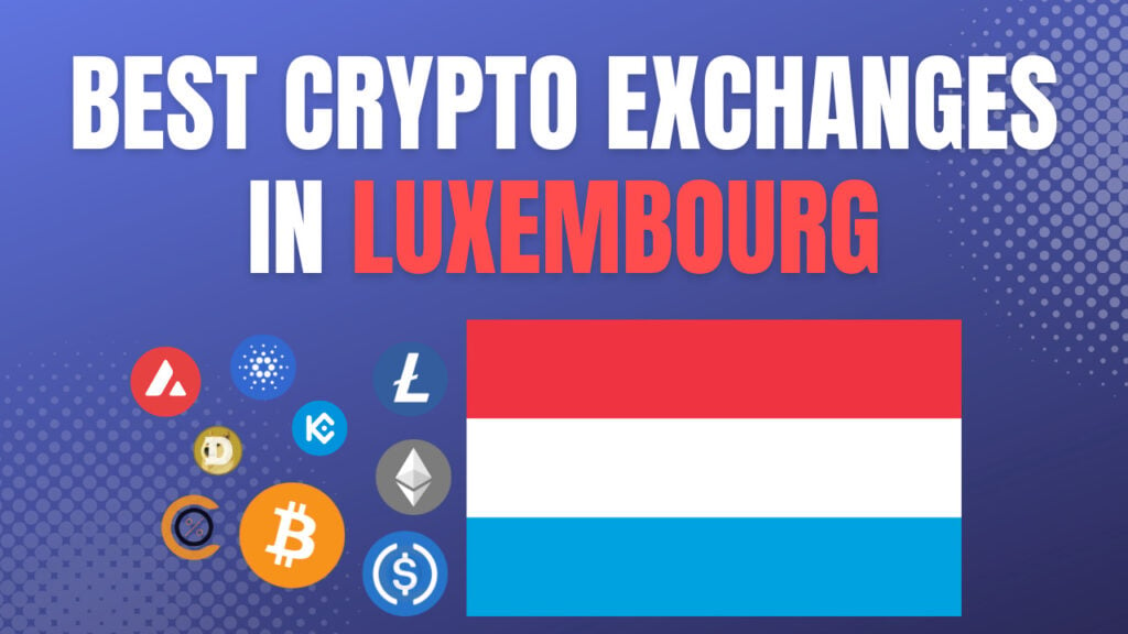 Best crypto exchanges in luxembourg