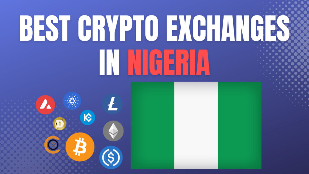 Best crypto exchanges in nigeria reviewed