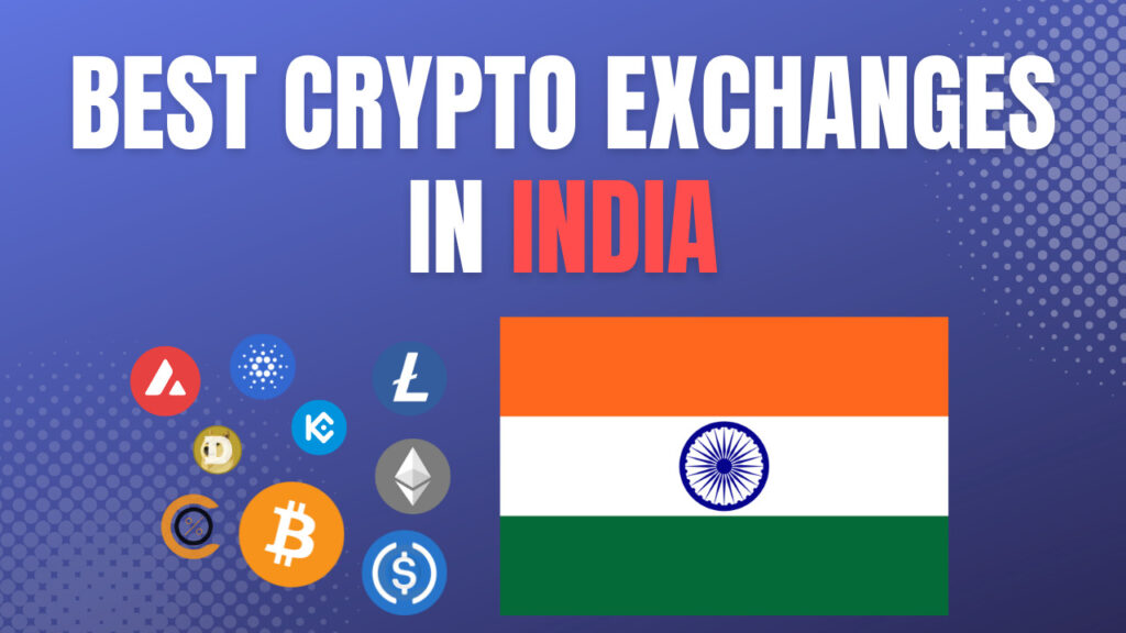 Best crypto exchange in India