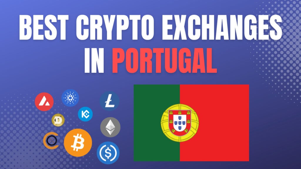Best Crypto Exchanges in Portugal