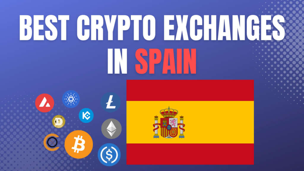 Best crypto exchanges in spain