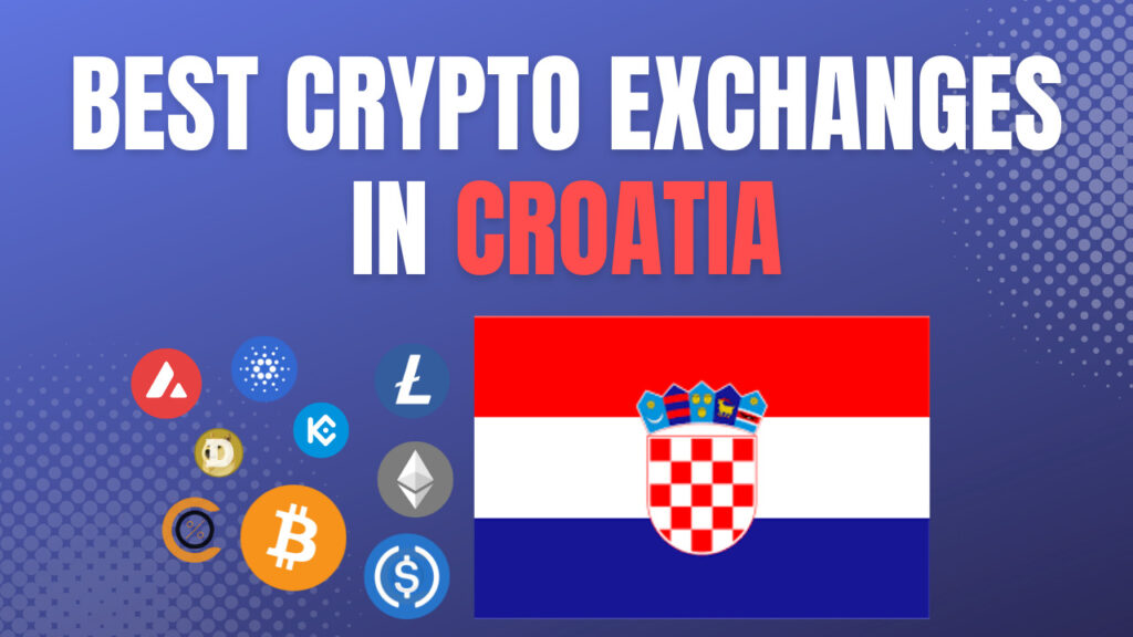 Best Crypto exchanges in croatia