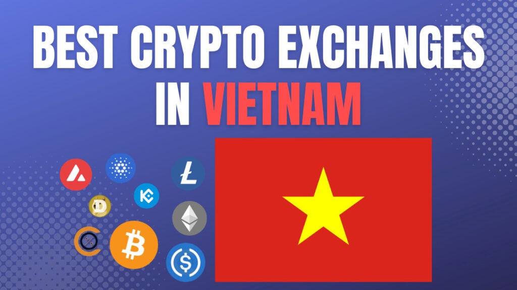Best crypto exchanges in vietnam review