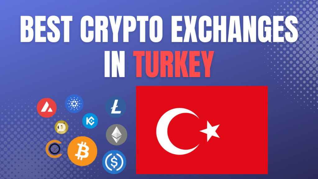 Best crypto exchanges in turkey