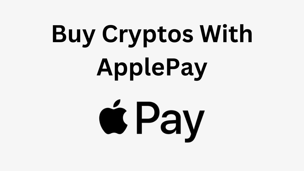 Buy Crypto with ApplePay