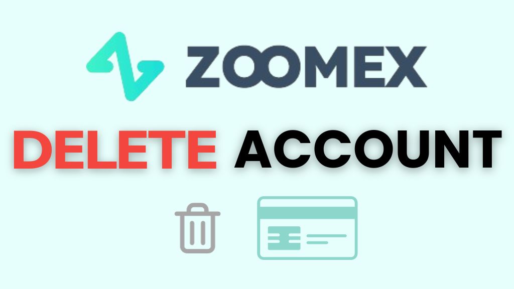 Delete Zoomex Account