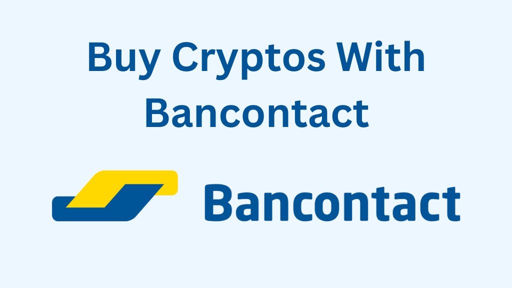 Buy Crypto With Bancontact