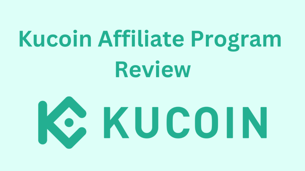 Kucoin affiliate program review