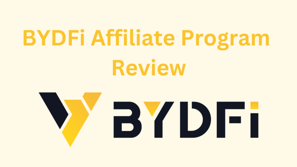 BYDFi affiliate program review