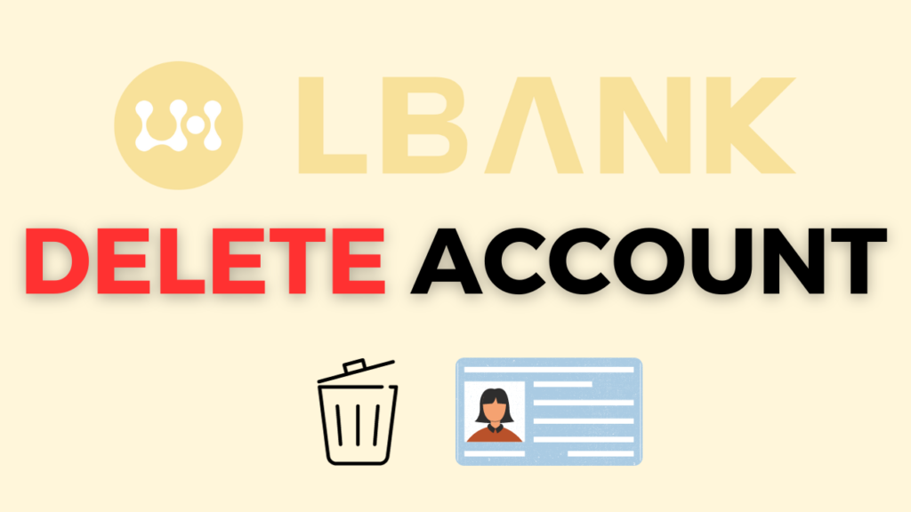 How to delete lbank account