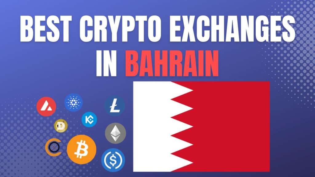 Best crypto Exchanges in Bahrain 2023