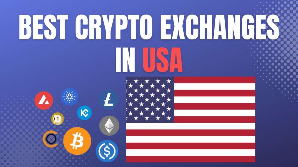 Best Crypto Exchanges In The USA 2023