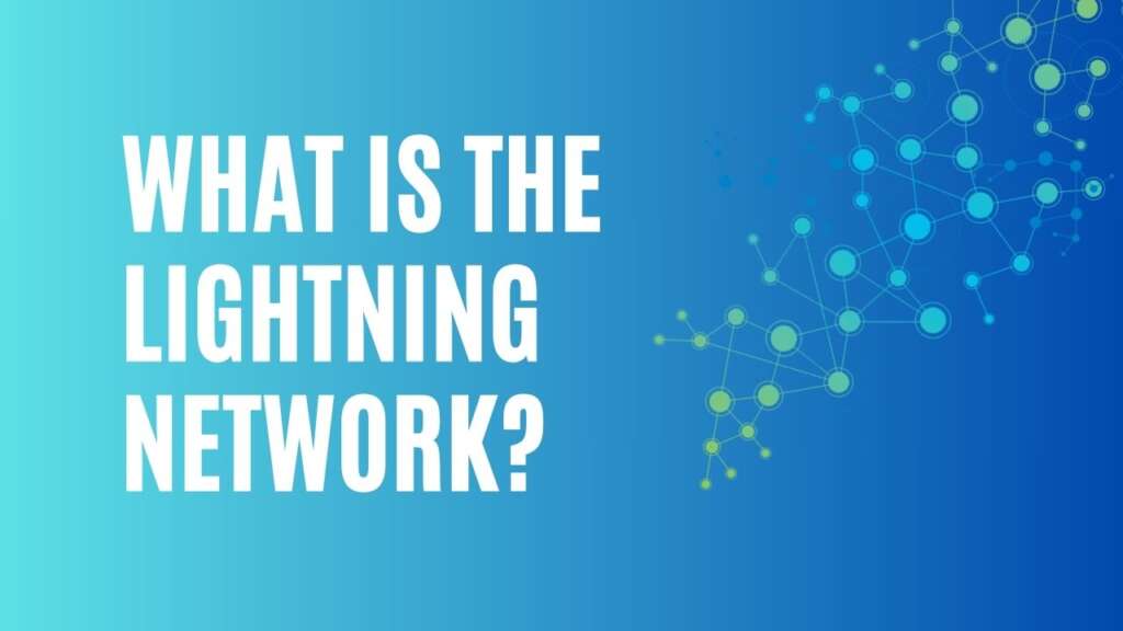 What is the Lightning Network?