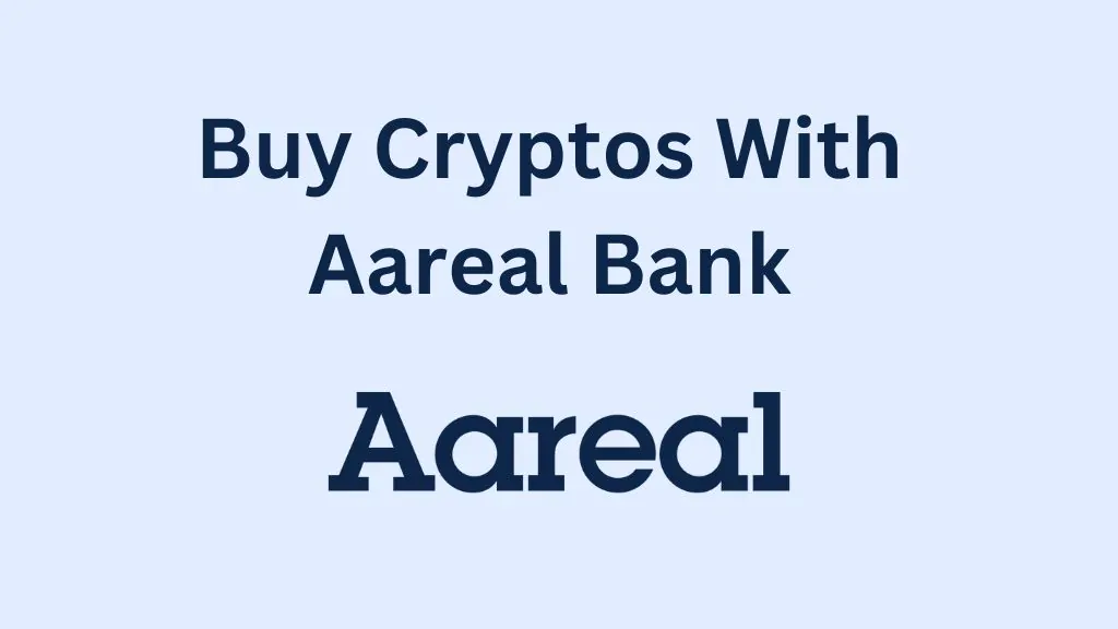 How to Buy Cryptos with Aareal Bank