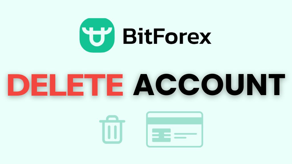 How to Delete a Bitforex Account?