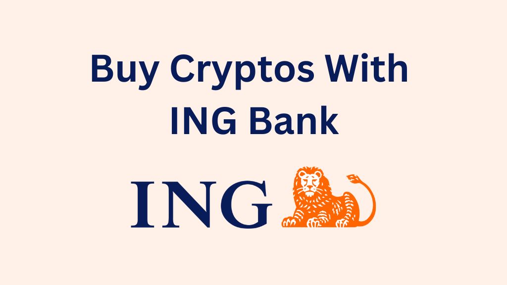 Buy Crypto with ING Bank