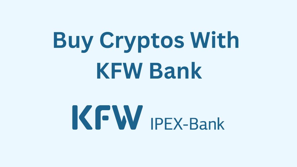 Buy Crypto with KFW Bank