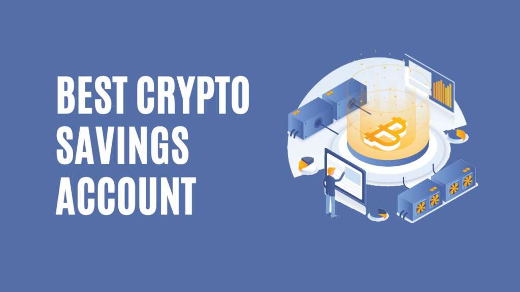 Best Crypto Savings Account