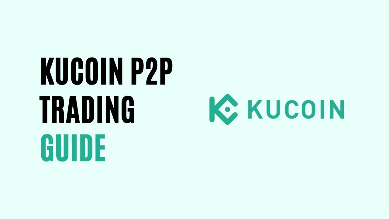 KuCoin P2P 거래 가이드