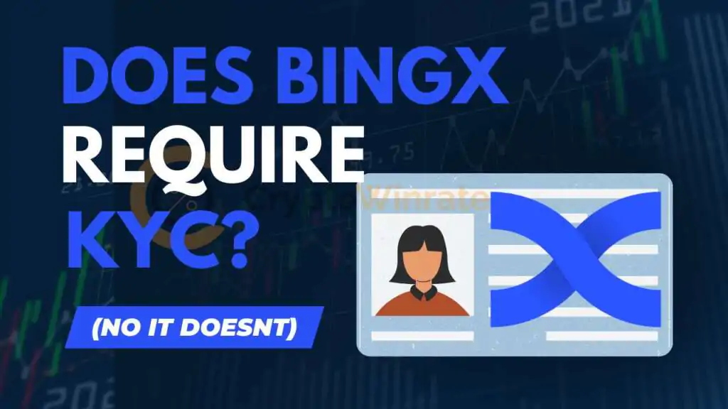 does bingx require kyc