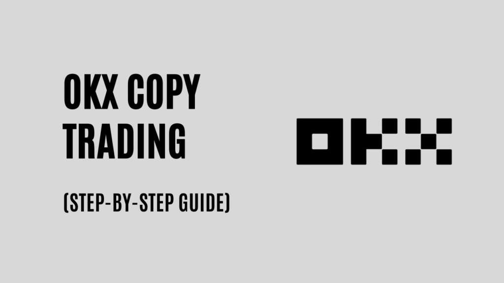 OKX Copy Trading