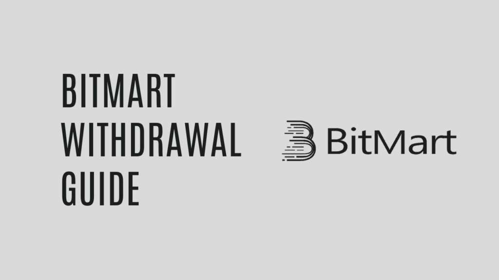 BitMart Withdrawal Guide