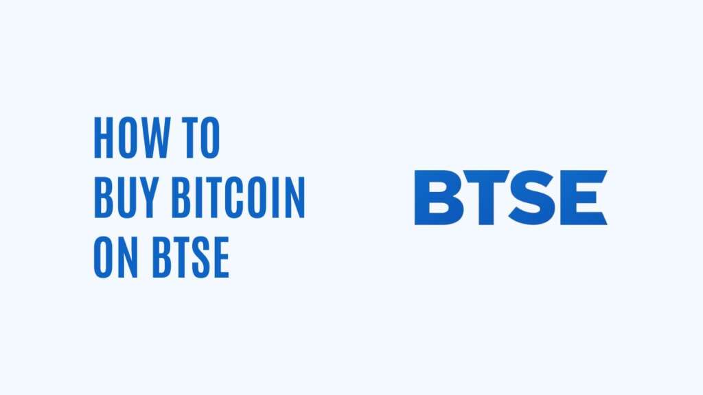 How to Buy Bitcoin on BTSE
