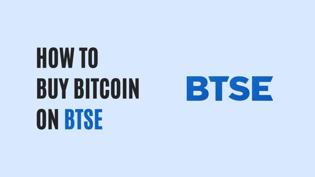 How to Buy Bitcoin on BTSE