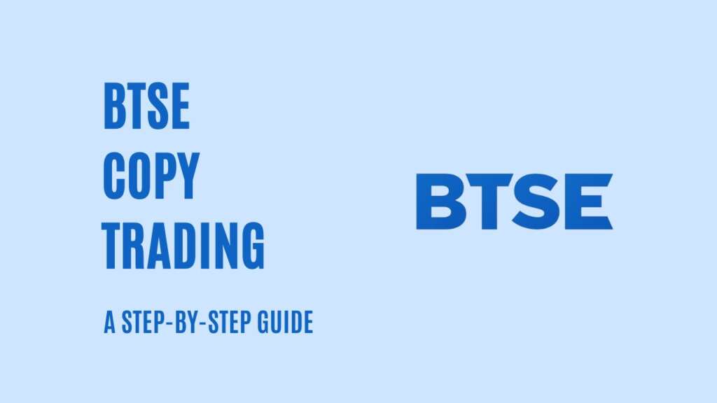 BTSE Copy Trading