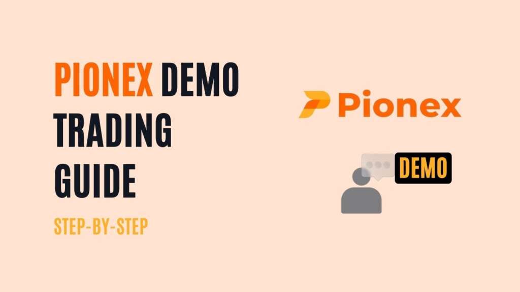 Pionex Demo Trading Guide