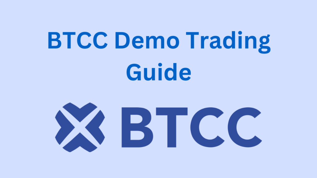 BTCC demo trading guide