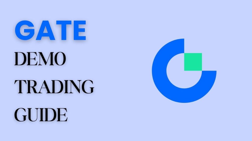 Gate Demo Trading