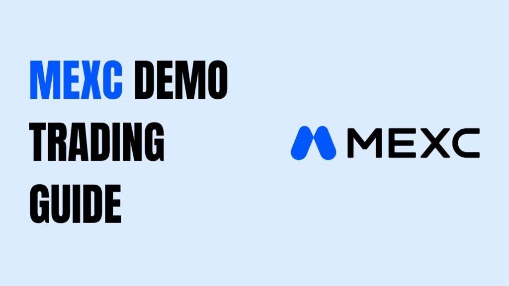 MEXC DEMO TRADING