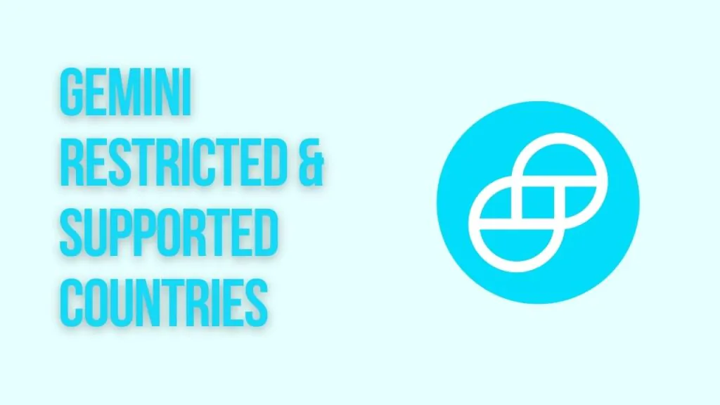 Gemini Restricted & Supported Countries