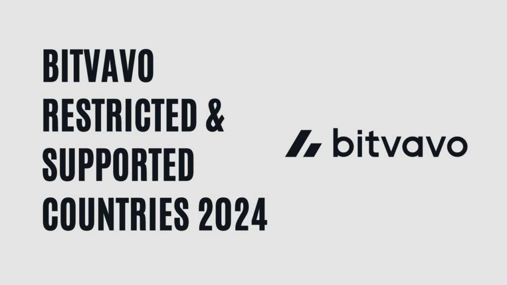 Von Bitvavo eingeschränkte und unterstützte Länder
