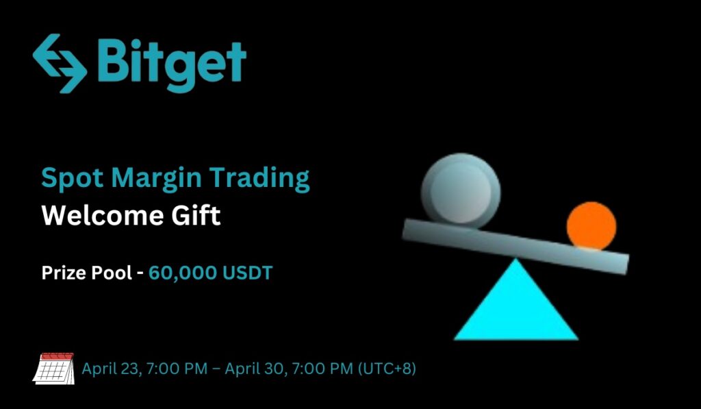 Bitget Spot Margin Trading Welcome Gift