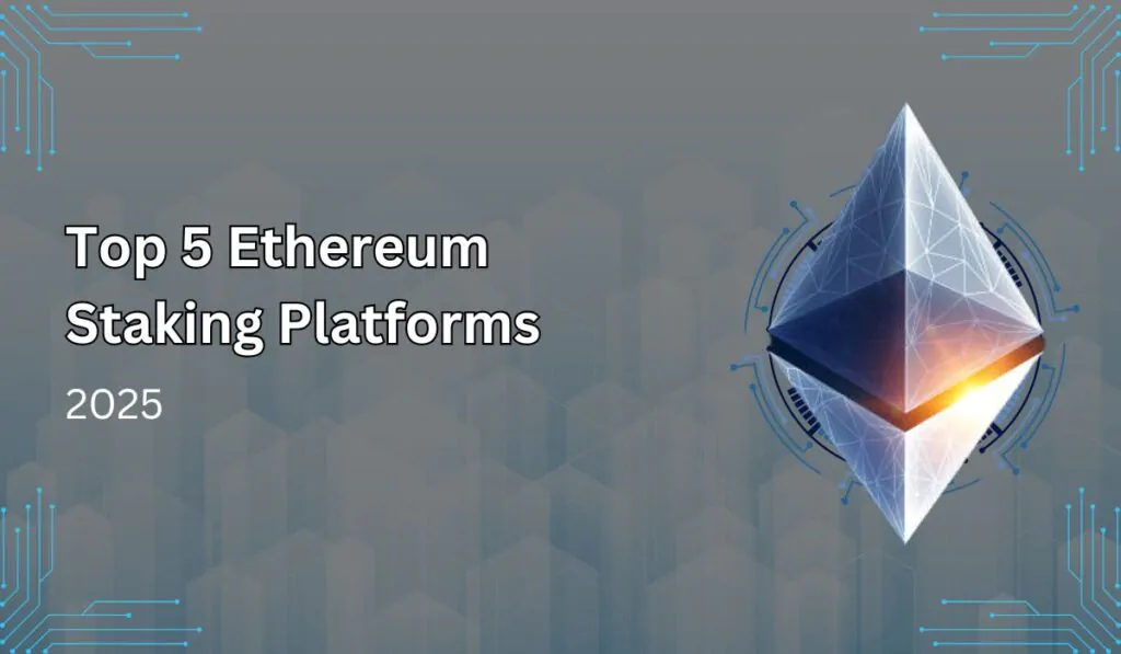 Ethereum Staking Platforms