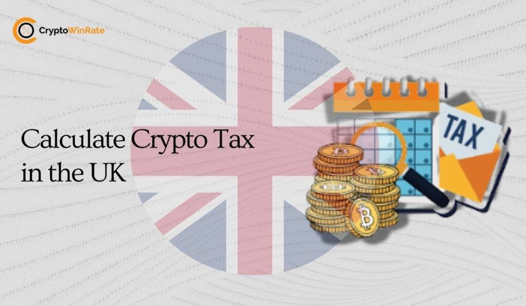 calculate crypto tax in the uk