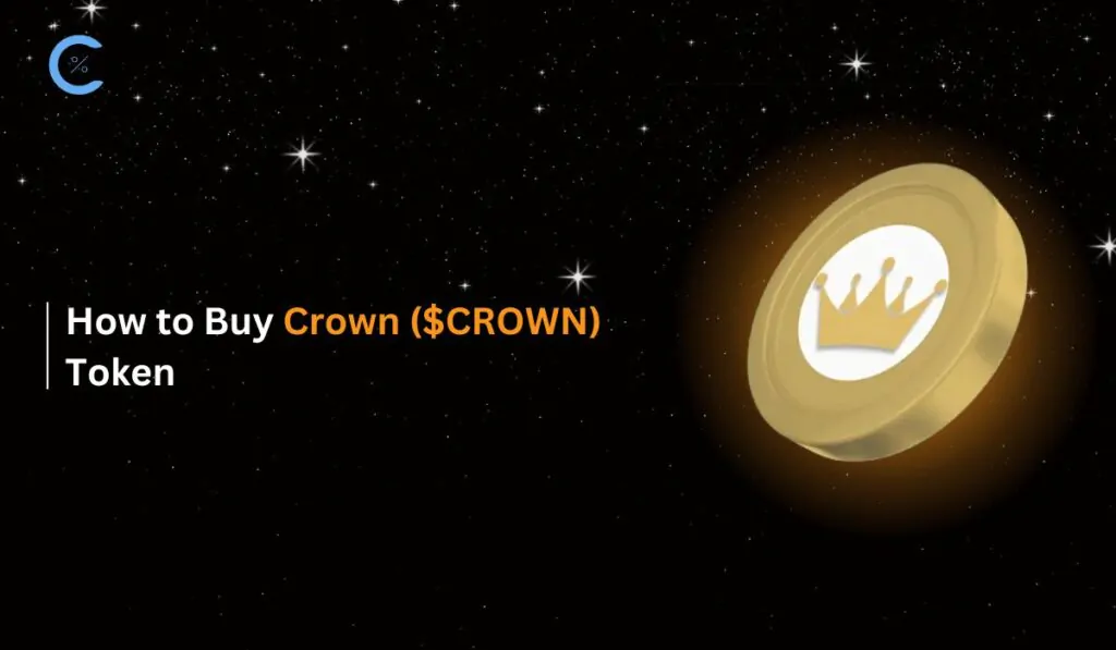 How to Buy Crown ($CROWN) Token