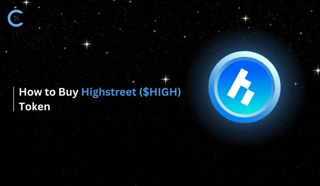 How to Buy Highstreet ($HIGH) Token
